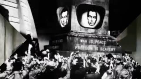 The Democrat Party pushing for an 1984 orwellian society