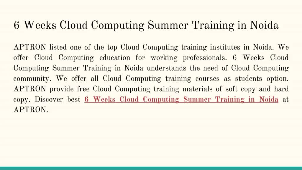 6 Weeks Cloud Computing Summer Training in Noida in 2022