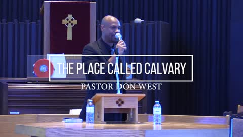 The Place Called Calvary