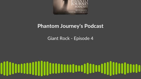 Episode 4: Giant Rock