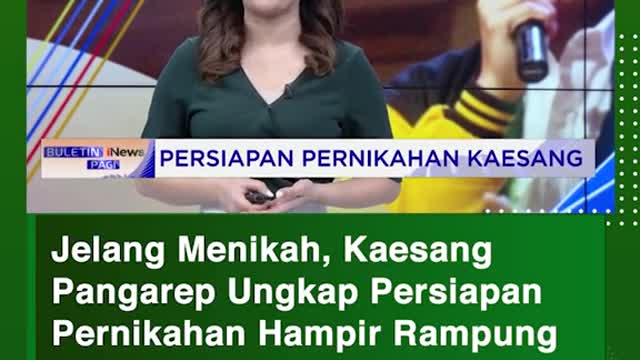 Jelang Menikah, KaesangPangarep Ungkap PersiapanPernikahan Hampir Rampung