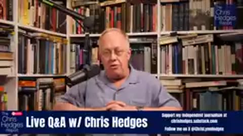 Q&A w- Chris Hedges — What I'm Doing After Real News_