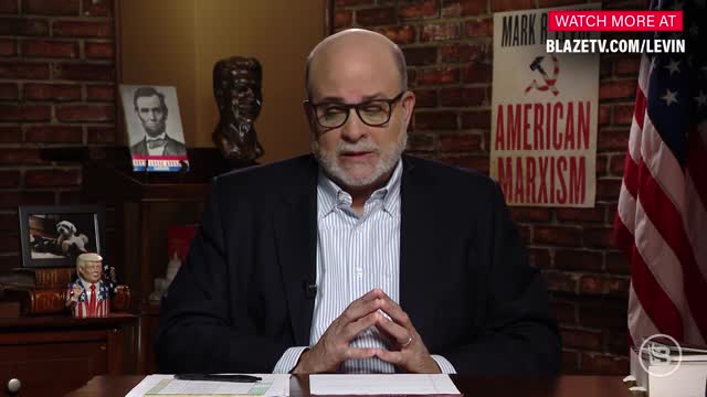 Mark Levin: Standing Up to Marxism Is the Fight for America’s Soul