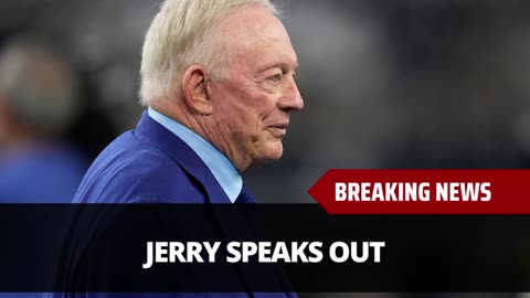 Jerry Jones Reveals What Going All In Means