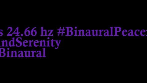binaural_beats_24.66hz_AudioSphereDeepRelax BinauralClarity BinauralSleepHarmonics