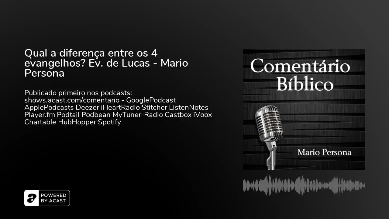 Qual a diferença entre os 4 evangelhos? Evangelho de Lucas - Mario Persona
