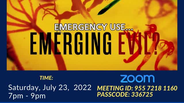 CDC Ph Weekly Huddle July 23,2022: Emergency Use...Emerging Evil?