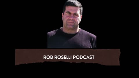 Rob Roselli Show Episode 32