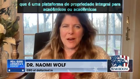 Dra. Naomi Wolf: "minha preocupação é que esteja batendo o tambor pela criminalização...