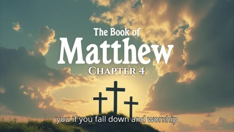 Matthew 4 - The Bible on Rumble