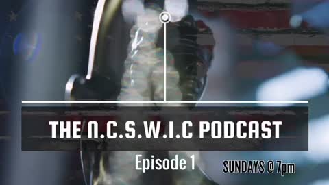 NCSWIC - A BRAND NEW EPISODE 1