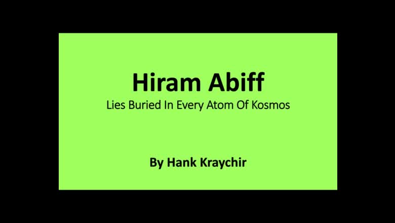 HIRAM ABIFF LIES BURIED IN EVERY ADAM OF KOSMOS