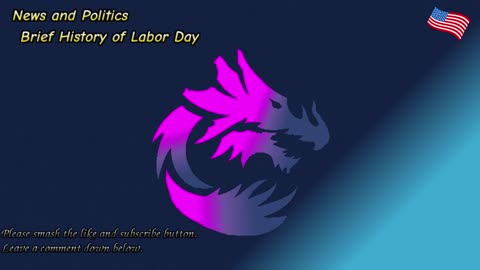 Brief History of Labor Day