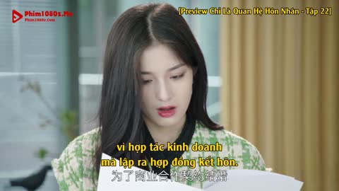 Chỉ Là Quan Hệ Hôn Nhân Tập 22