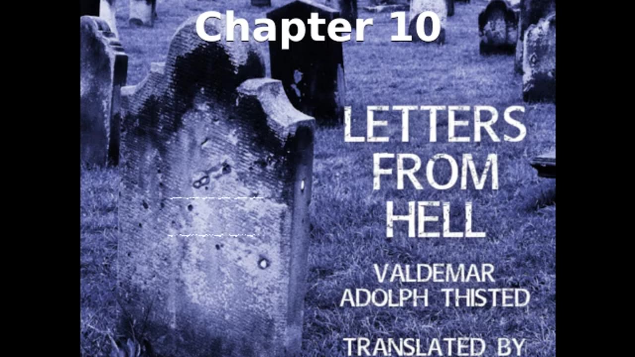 📖🕯 Letters from Hell by Valdemar Adolph Thisted - Chapter 10