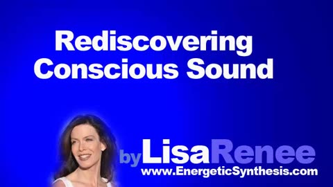 Rediscovering Conscious Sound