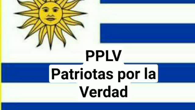 🇺🇾PATRIOTAS POR LA VERDAD🇺🇾