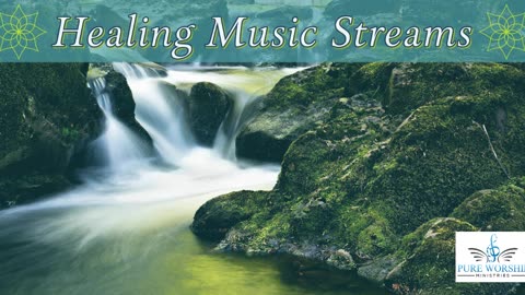 Healing Streams Intro