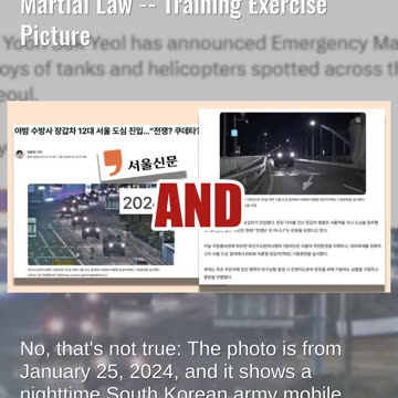 Fact Check: Photo Of Convoy Does NOT Show Seoul, South Korea, Under Martial Law -- Training Exercise