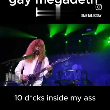 If Megadeth were gay