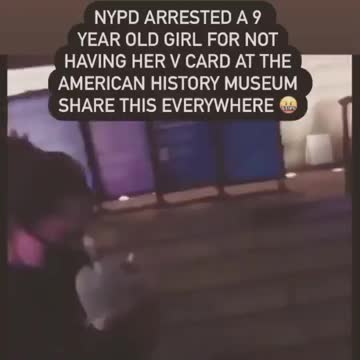 NYPD arrested a 9-year-old girl for being unvaccinated, shame on NYPD