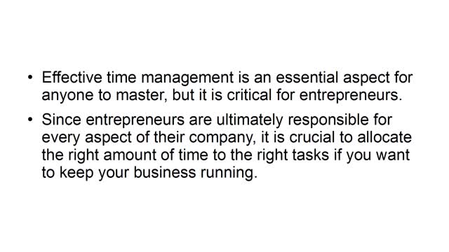 How to Manage Your Time- Top Tips That Work for Entrepreneurs
