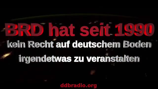 37_BRD hat seit 1990 kein Recht auf deutschem Boden irgendetwas zu veranstalten