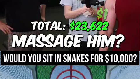 Part 10 - Yould Your Sit In Snakes For $10,000