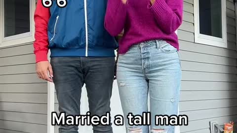 Married a tall man to have tall kids