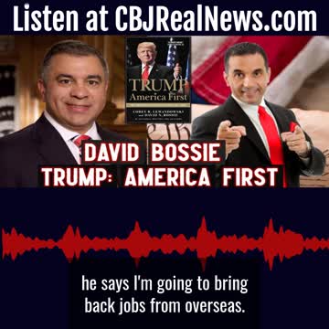 David Bossie Shares how President Trump Puts America and Americans First!