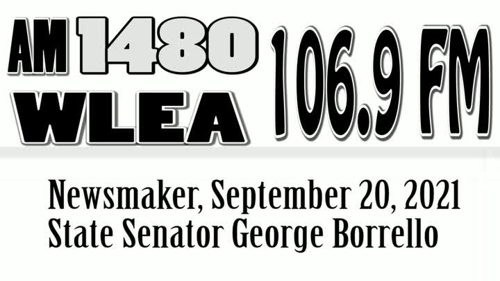 Wlea Newsmaker, September 20, 2021, State Senator George Borrello