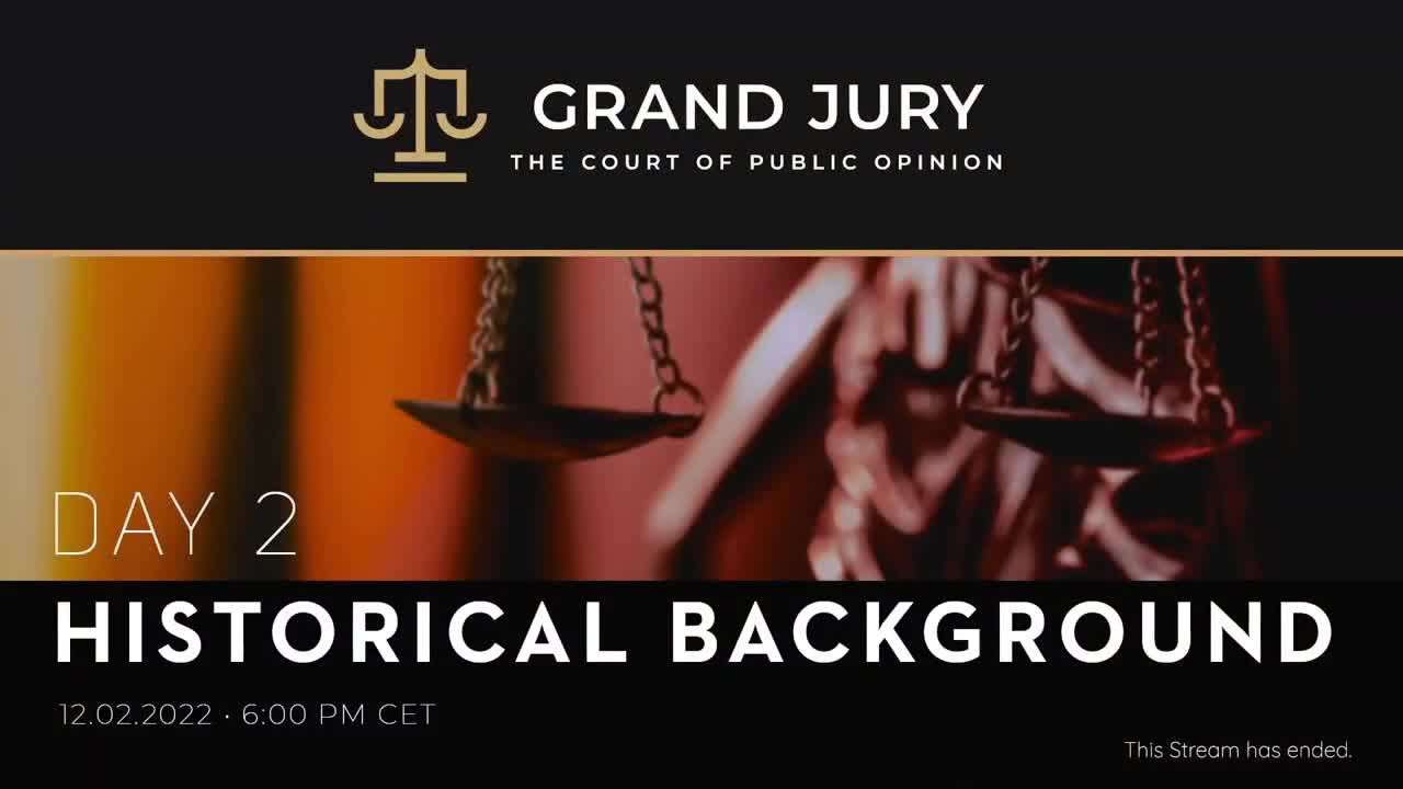 Day 2 Session of the Grand Jury Proceeding the Court of Public Opinion : Historical Background