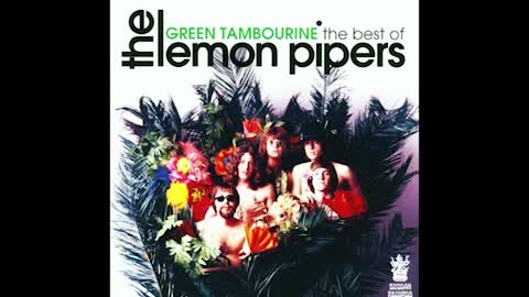 "GREEN TAMBORINE" FROM THE LEMON PIPERS