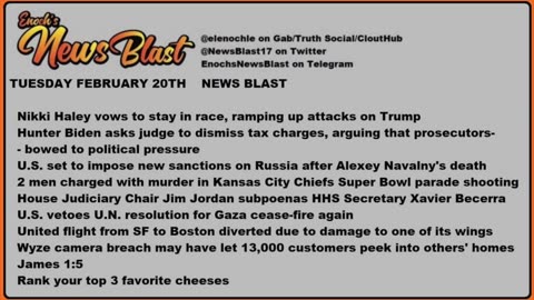 Tuesday, February 20, 2024 News Blast