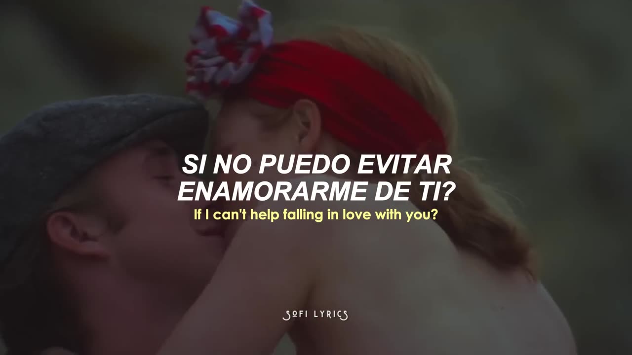 Lyrics Spanish English: Can't Help Falling In Love - Elvis Presley