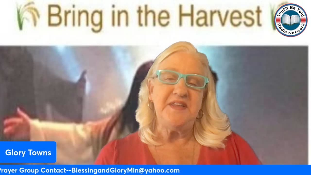 Blessing and Glory-Harvest Time A Form of Godliness (2023-08-16)