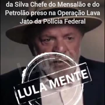 Ficha Criminal do Luiz Inácio Lula da Silva Chefe do Mensalão e do Petrolão preso na Operação Lava Jato da Polícia Federal