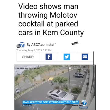 Video shows man throwing Molotov cocktail at parked cars in Kern County