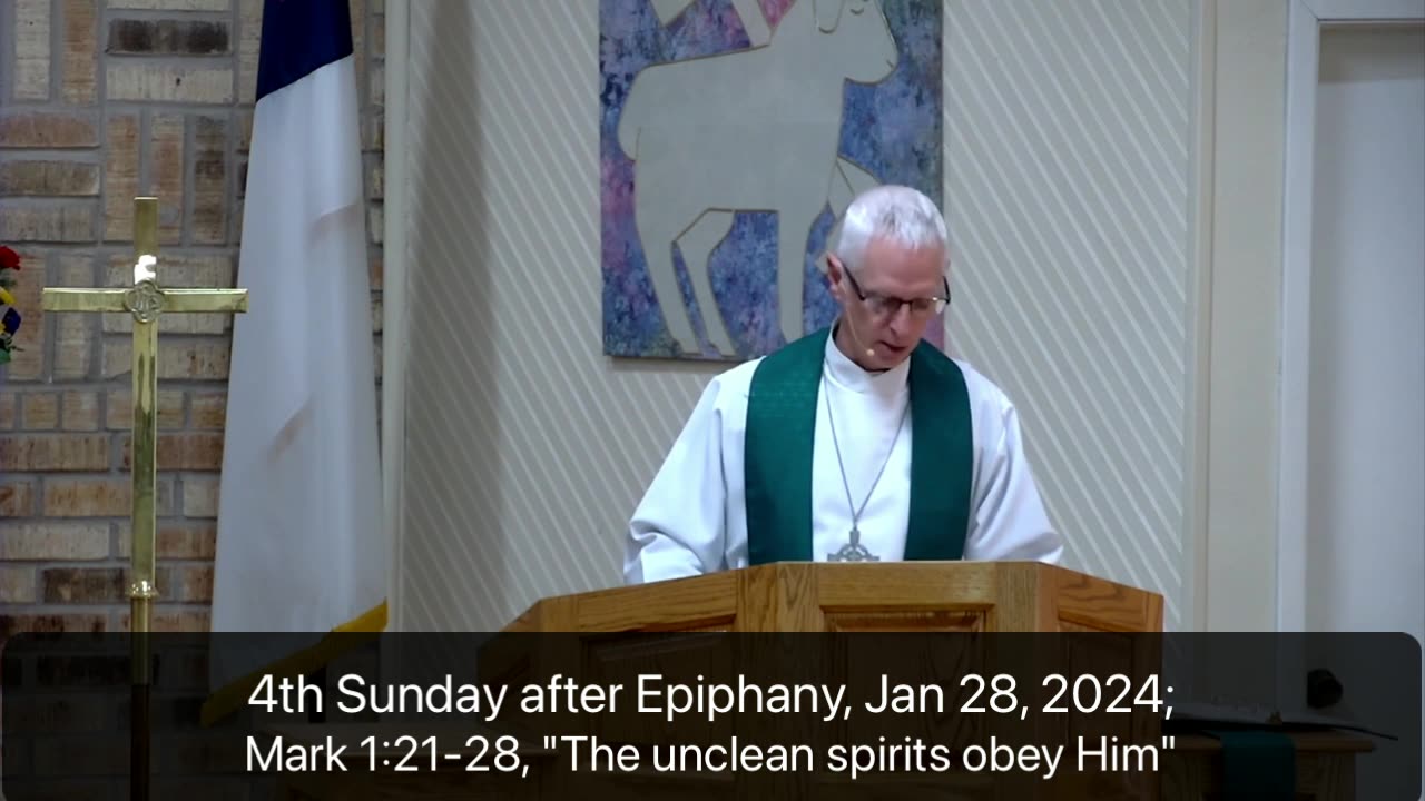 Sermon for 4th Sunday after Epiphany, 1/28/24, Victory in Christ Lutheran Church, Newark, TX