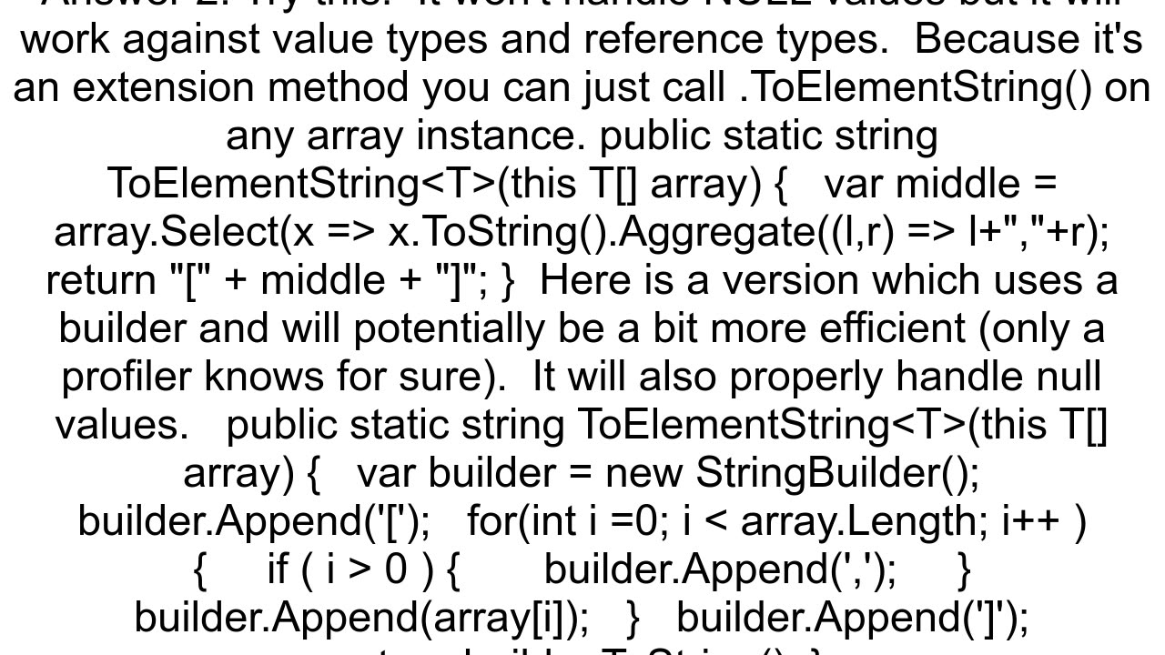 NET equivalent of javautilArraystoString methods in Java