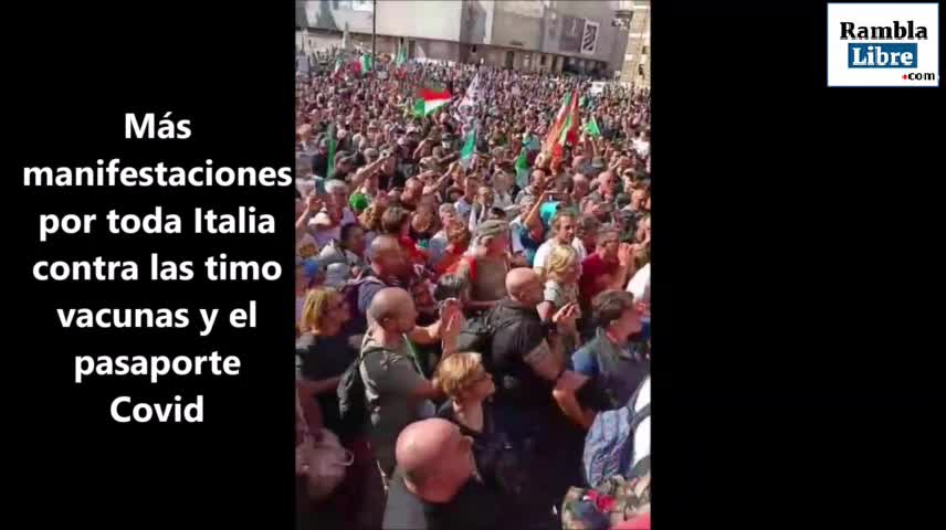 Manifestaciones por toda Italia contra las timo vacunas y el pasaporte Covid