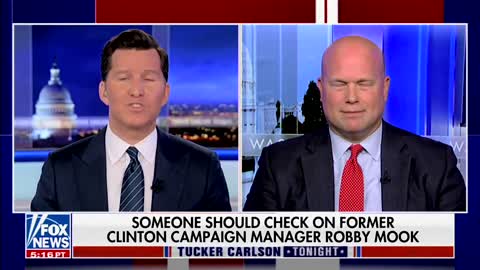 Matt Whitaker Tucker Carlson Tonight May 20, 2022