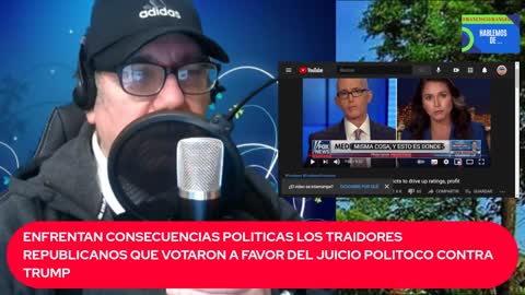 CONSECUENCIAS CONTRA POLITICOS REPUBLICANOS TRAIDORES