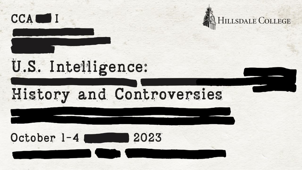 Hillsdale College CCA Seminar | U.S. Intelligence: History and Controversies