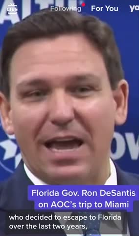 Florida Gov. Ron DeSantis on AOC’s trip to Miami