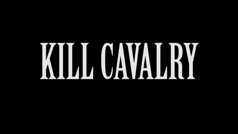 Trailer for the 2021 American Civil War film Kill Cavalry