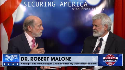 Securing America with Dr. Robert Malone (Part 1) | August 8, 2022