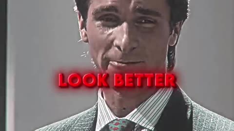 Look BETTER - Patrick Bateman ("American Psycho") Edit | The Lost Soul Down X Lost Soul