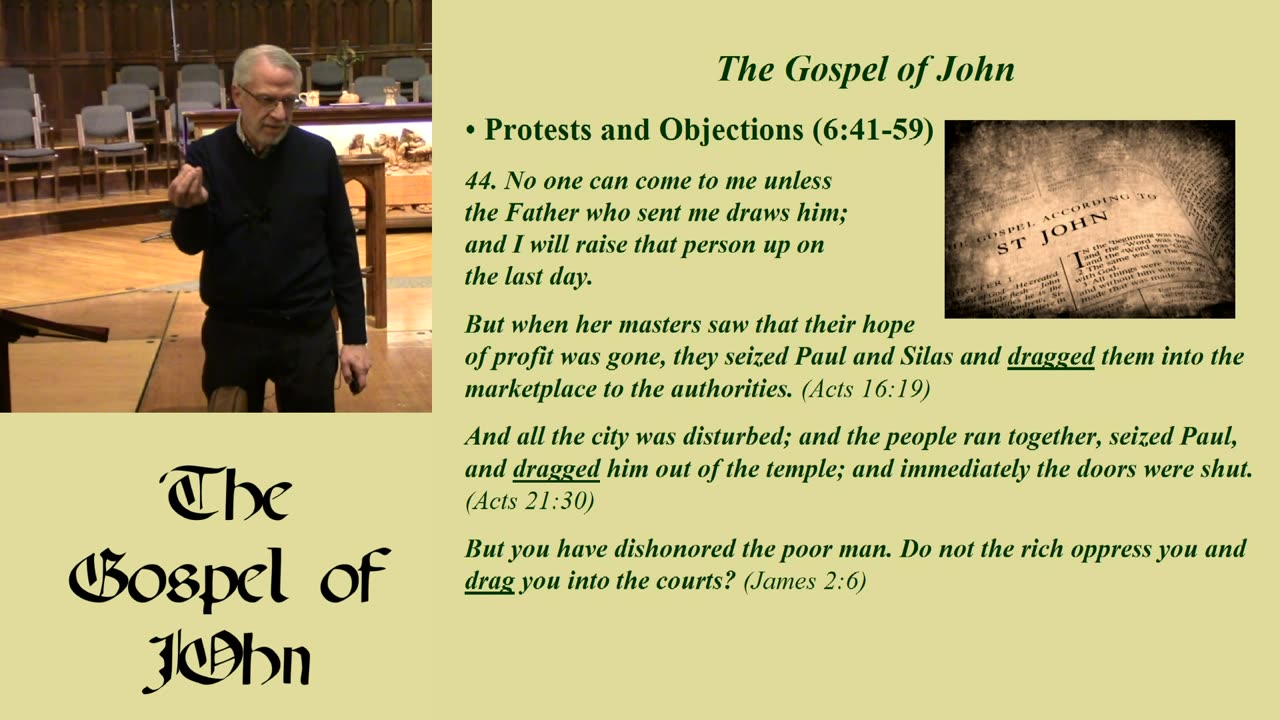 18. Objections and Protests (John 6:41-59, 3/19/2023)