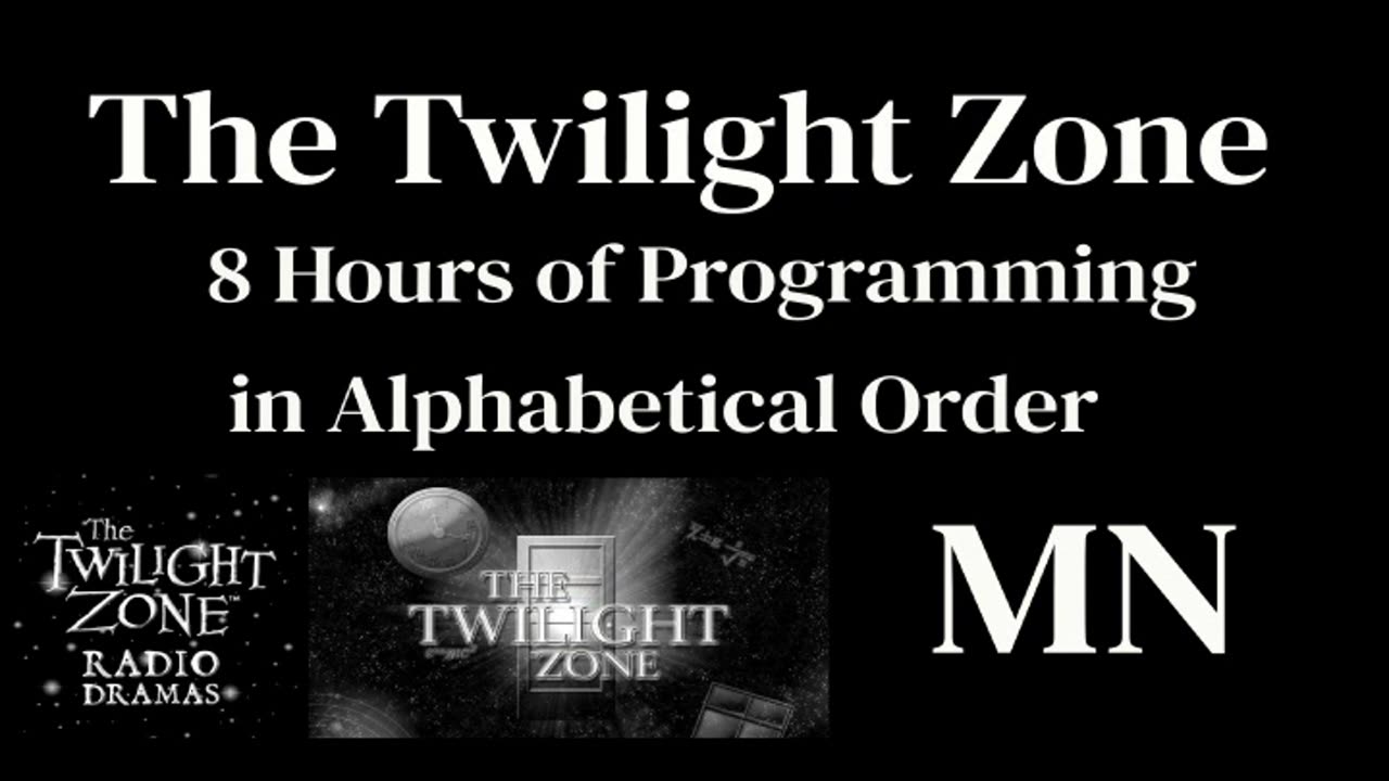 The Twilight Zone Radio Shows (M-N)